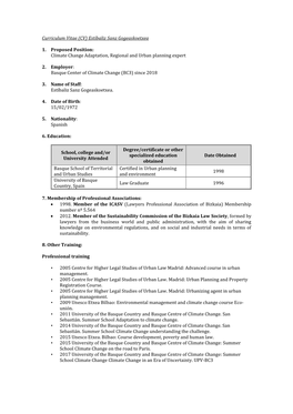 Curriculum Vitae (CV) Estíbaliz Sanz Gogeaskoetxea 1. Proposed Position: Climate Change Adaptation, Regional and Urban Planning