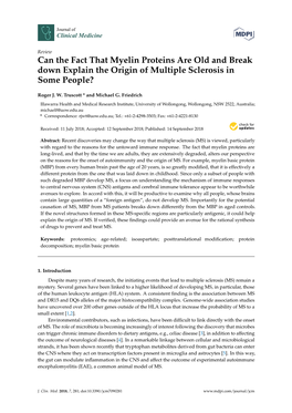 Can the Fact That Myelin Proteins Are Old and Break Down Explain the Origin of Multiple Sclerosis in Some People?