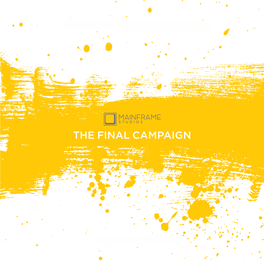 The Final Campaign