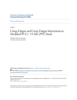 Creep, Fatigue and Creep-Fatigue Interactions in Modified 9% Cr - 1% Mo (P91) Steels