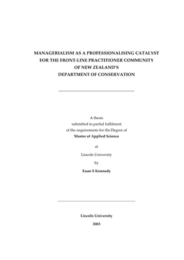 Managerialism As a Professionalising Catalyst for the Front-Line Practitioner Community of New Zealand’S Department of Conservation