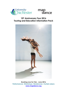 10Th Anniversary Tour 2016 Touring and Education Information Pack