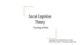 Social Cognitive Theory Psychology of Media