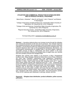 AGRIKULTURA CRI Journal 1 (1) ISSN: 2782-8816 January 2021 UTILIZATION and COMMERCIAL PRODUCTION of STINGLESS BEES and I