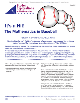 It's a Hit! the Mathematics in Baseball Student Edition