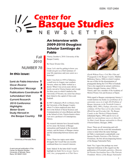 Basque Studies Newsletter ISSN: 1537-2464 Center for Basque Studies N E W S L E T T E R