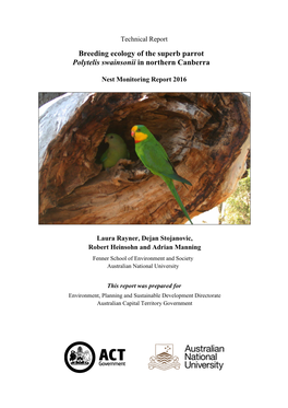 Breeding Ecology of the Superb Parrot Polytelis Swainsonii in Northern Canberra