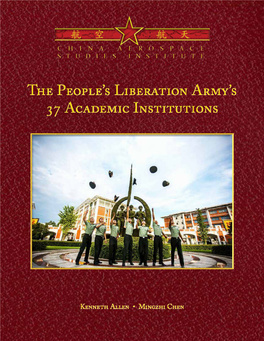 The People's Liberation Army's 37 Academic Institutions the People's