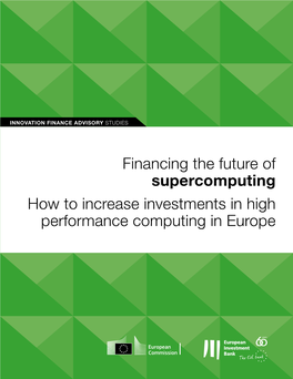 Financing the Future of Supercomputing: How to Increase