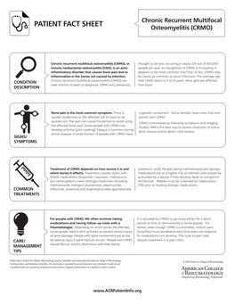 PATIENT FACT SHEET Chronic Recurrent Multifocal Osteomyelitis (CRMO)