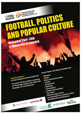 FOOTBALL, POLITICS and POPULAR CULTURE November 23Rd -24Th @ University of Limerick