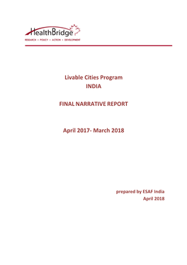 Livable Cities India Final Narrative Report April 2018