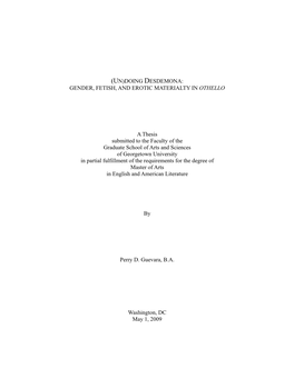 (Un)Doing Desdemona: Gender, Fetish, and Erotic Materialty in Othello