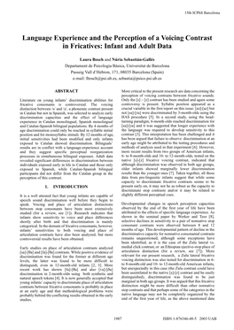 Language Experience and the Perception of a Voicing Contrast in Fricatives: Infant and Adult Data