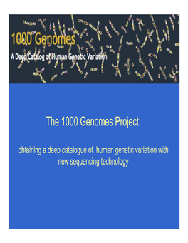 The 1000 Genomes Project