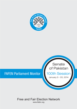 Senate of Pakistan FAFEN Parliament Monitor 100Th Session January 3 - 20, 2014