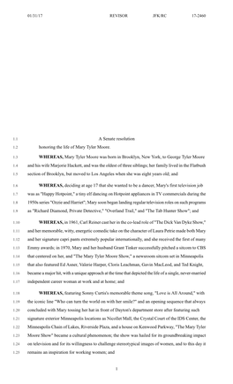 A Senate Resolution​ Honoring the Life of Mary Tyler Moore.​ WHEREAS, Mary Tyler Moore Was Born in Brooklyn, New York, to Ge