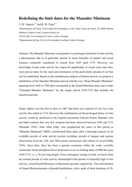 Redefining the Limit Dates for the Maunder Minimum J