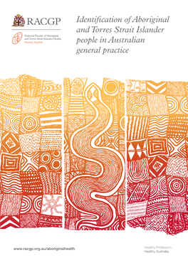 Identification of Aboriginal and Torres Strait Islander People in Australian General Practice