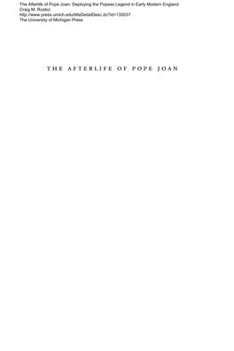 The Afterlife of Pope Joan: Deploying the Popess Legend in Early Modern England Craig M