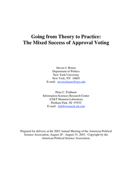 Going from Theory to Practice: the Mixed Success of Approval Voting