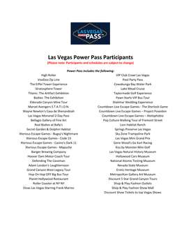 Las Vegas Power Pass Participants (Please Note: Participants and Schedules Are Subject to Change)