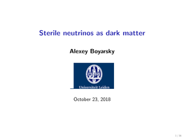 Sterile Neutrinos As Dark Matter