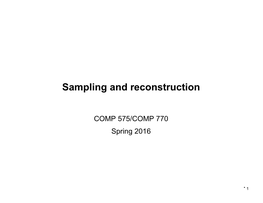 Sampling and Reconstruction