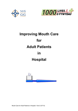 1000 Lives Plus Website 1000 Lives Plus ‘Improving Mouth Care for Patients in Hospital’ Page