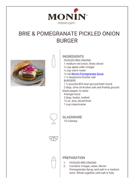 Brie & Pomegranate Pickled Onion Burger