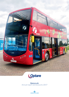 Optare Plc Annual Report and Accounts 2017 WHAT WE DO