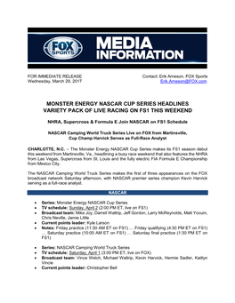 Monster Energy Nascar Cup Series Headlines Variety Pack of Live Racing on Fs1 This Weekend