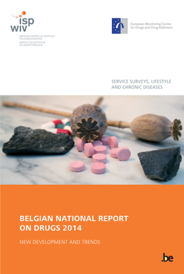 Belgian National Report on Drugs 2014