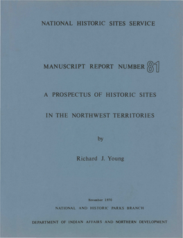 National Historic Sites Service a Prospectus Of