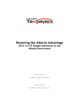 Restoring the Alberta Advantage 2013-14 CTF Budget Submission to the Alberta Government
