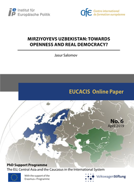 Mirziyoyev's Uzbekistan: Towards Openness and Real Democracy