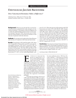 Enterococcus Faecium Bacteremia Does Vancomycin Resistance Make a Difference?