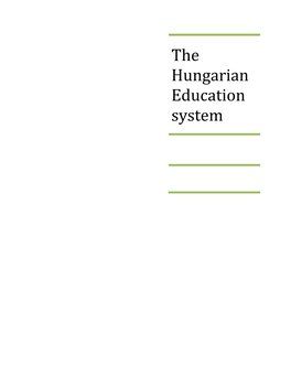 The Hungarian Education System