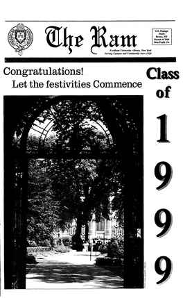 Clftss Let the Festivities Commence ^ of Senior Week Issue for the Class of 1999 Monday, May I7I (Pernor (Jileek Sen