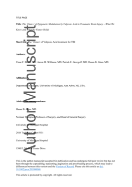 Of Epigenetic Modulation by Valproic Acid in Traumatic Brain Injury – What We