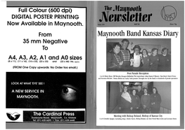 Maynooth Band Kansas Diary 35 Mm N 9 Five to A4, A3, A2, a 1 and AO Sizes (8 X 11), (11 X 16), (16 X 23), (23 X 33) and (33 X 46) Ins