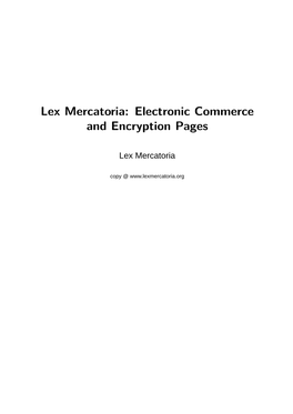 Lex Mercatoria: Electronic Commerce and Encryption Pages