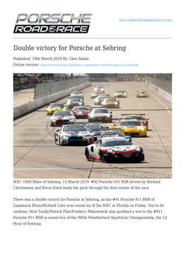 Double Victory for Porsche at Sebring