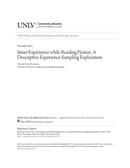Inner Experience While Reading Fiction: a Descriptive Experience Sampling Exploration Vincent Peter Brouwers University of Nevada, Las Vegas, Brouwer3@Unlv.Nevada.Edu
