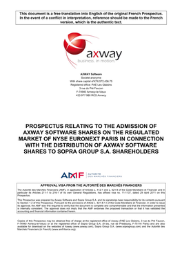 Prospectus Relating to the Admission of Axway Software Shares on the Regulated Market of Nyse Euronext Paris in Connection With