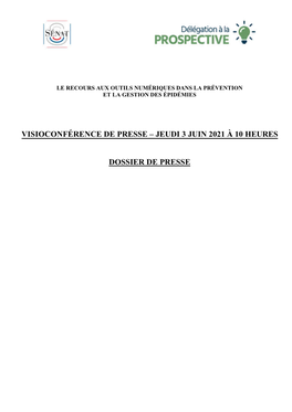 Visioconférence De Presse – Jeudi 3 Juin 2021 À 10 Heures Dossier De Presse