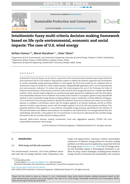 Intuitionistic Fuzzy Multi-Criteria Decision Making Framework Based on Life Cycle Environmental, Economic and Social Impacts: the Case of U.S