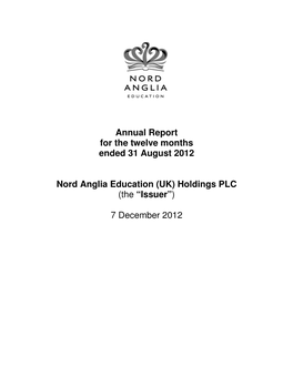 Annual Report for the Twelve Months Ended 31 August 2012