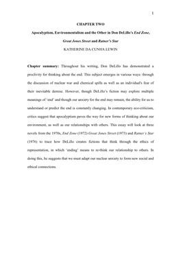 1 CHAPTER TWO Apocalyptism, Environmentalism and the Other in Don Delillo's End Zone, Great Jones Street and Ratner's Star K