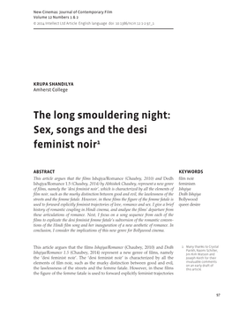 Sex, Songs and the Desi Feminist Noir1